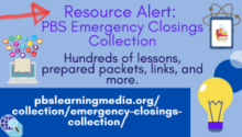 Resource Alert: PBS Emergency Closings Collection