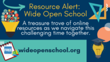 Resource Alert: Wide Open School