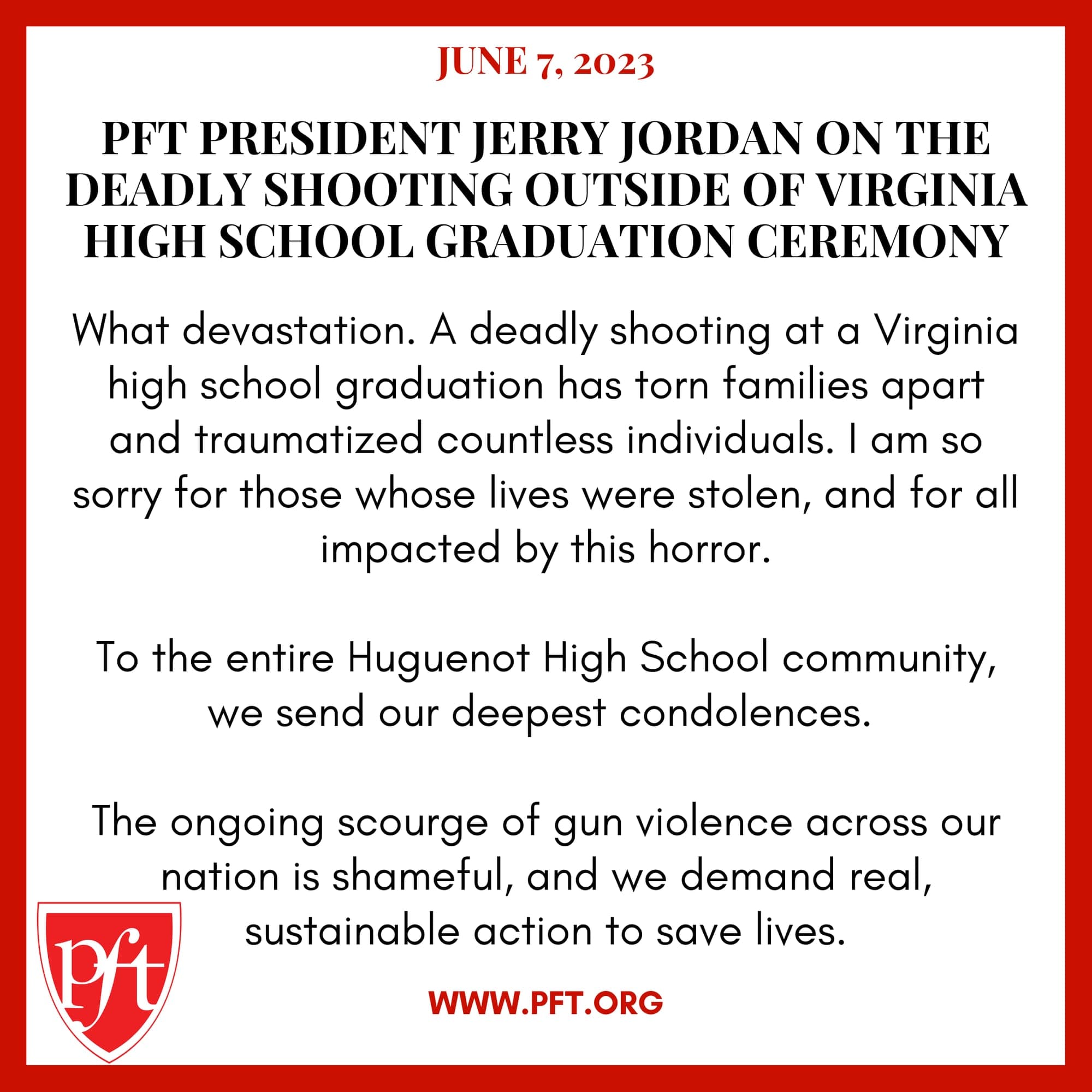 PFT PRESIDENT JERRY JORDAN on the DEADLY SHOOTING OUTSIDE OF VIRGINIA HIGH SCHOOL GRADUATION CEREMONY