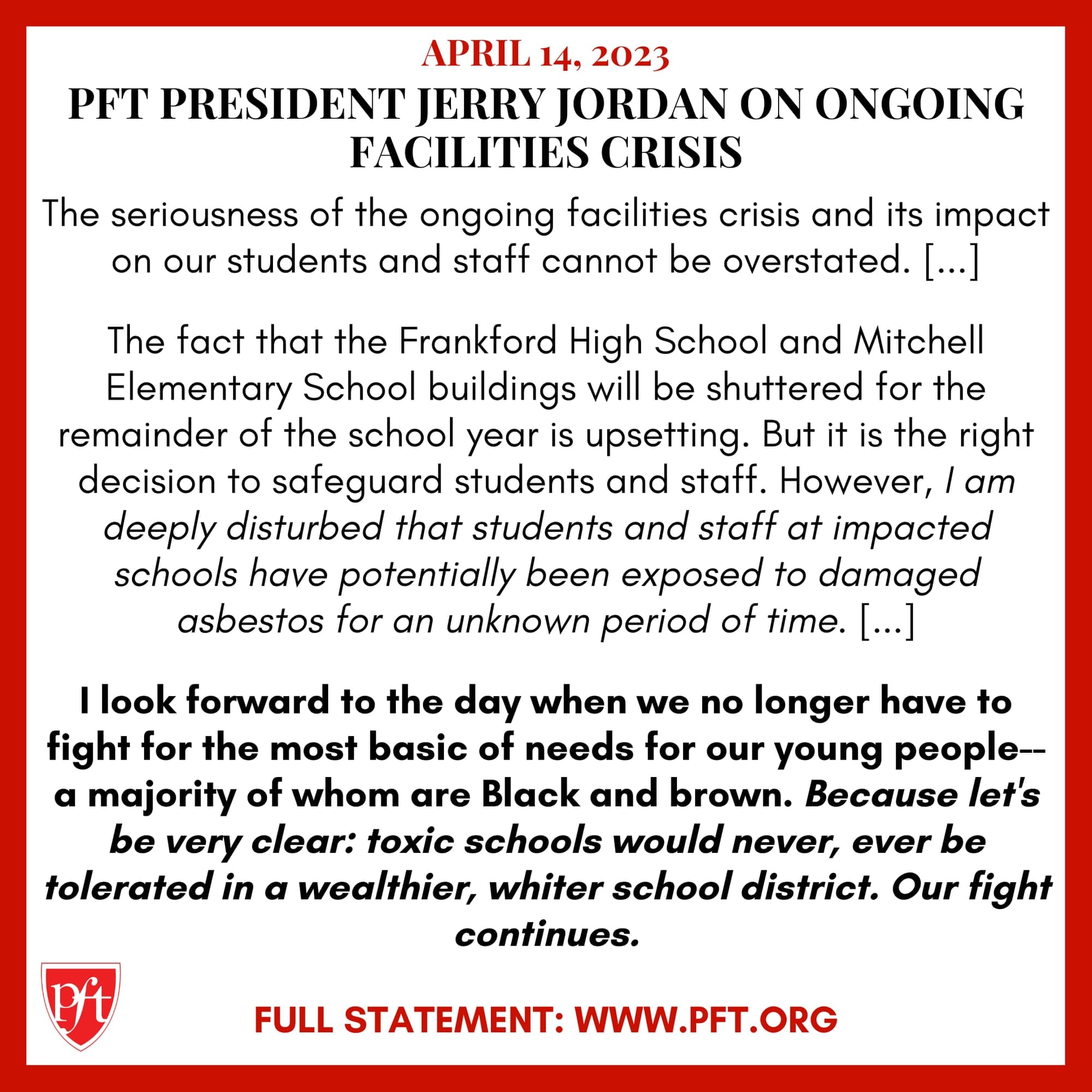 PFT PRESIDENT JERRY JORDAN ON ONGOING FACILITIES CRISIS