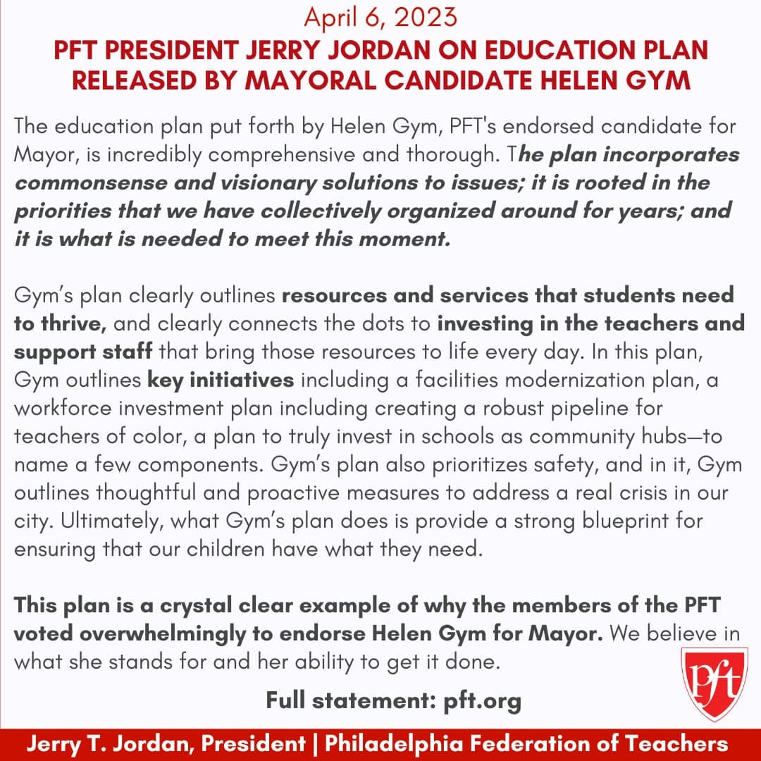 PFT PRESIDENT JERRY JORDAN ON MAYORAL CANDIDATE HELEN GYM'S EDUCATION PLAN