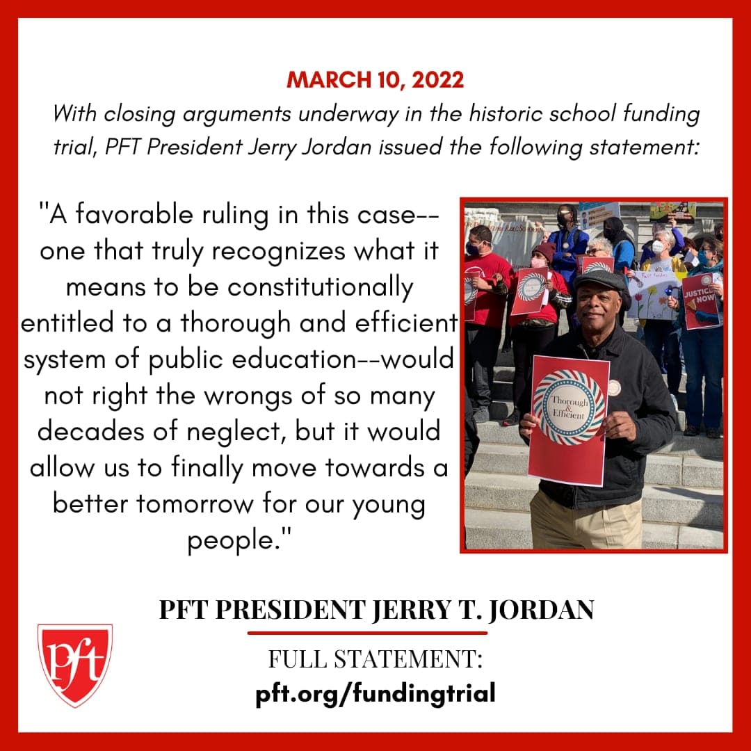 PFT President Jerry Jordan on Conclusion of Landmark Fair Funding Trial
