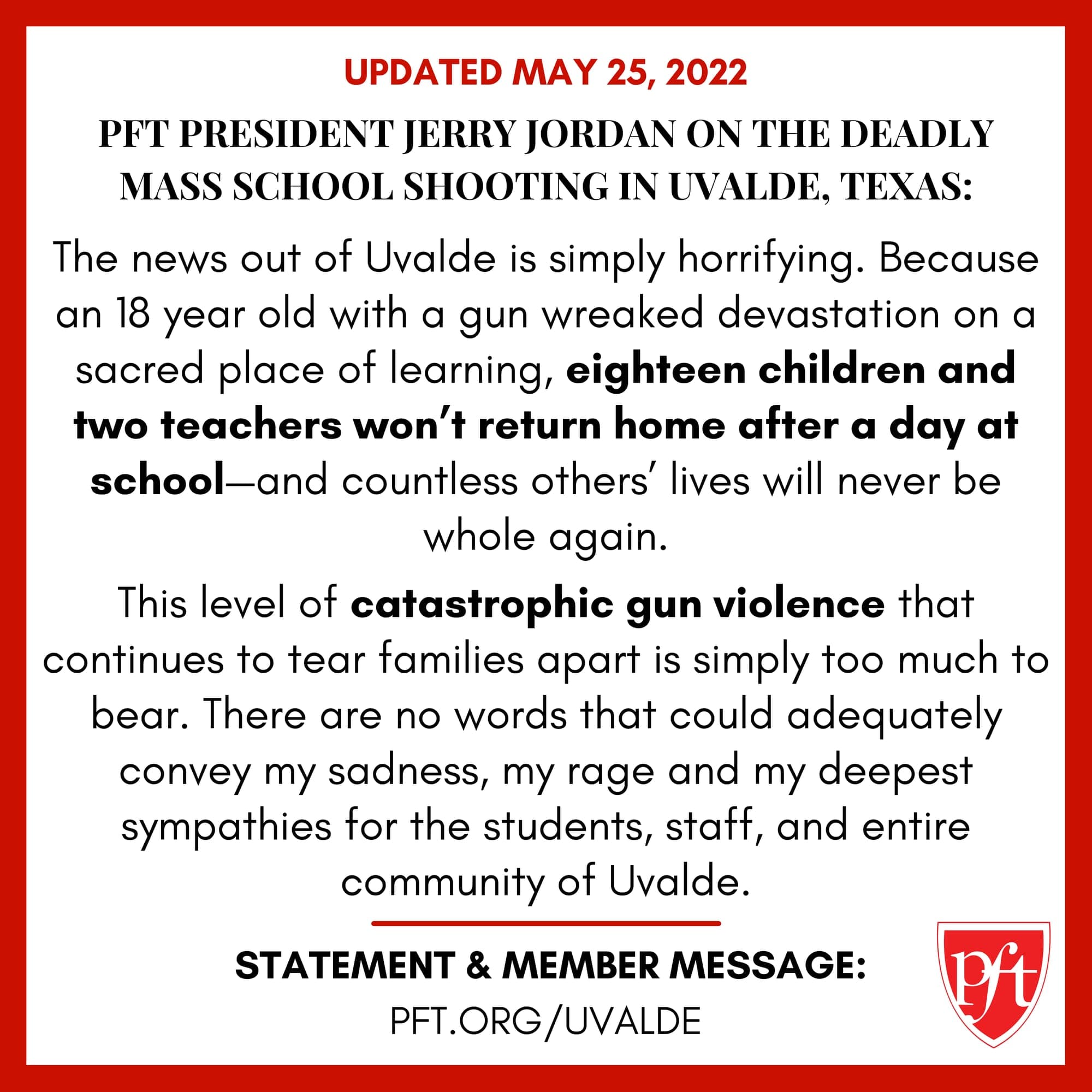 PFT President Jerry Jordan on the Mass School Shooting in Uvalde, Texas