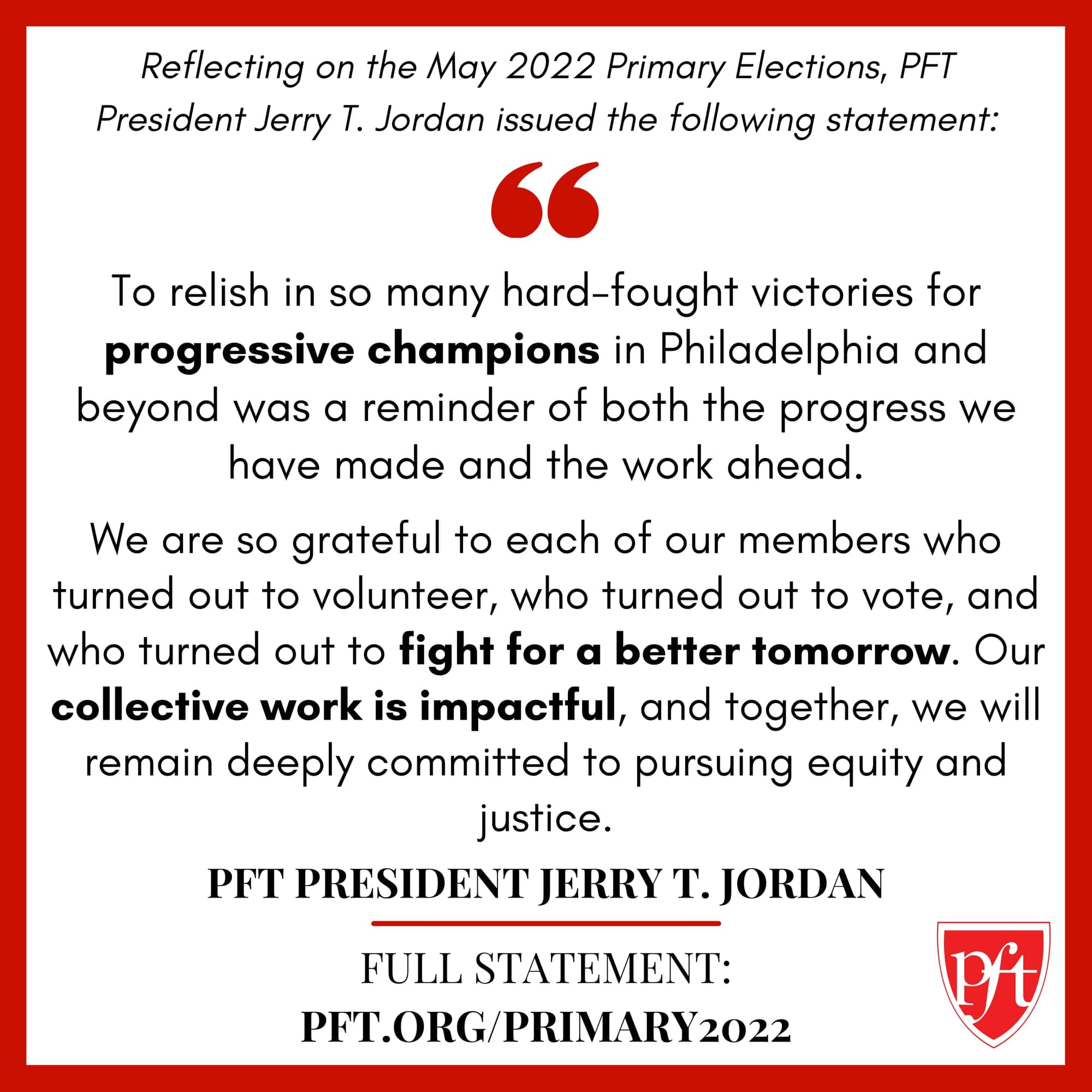 PFT President Jerry Jordan on Primary 2022 Election Results