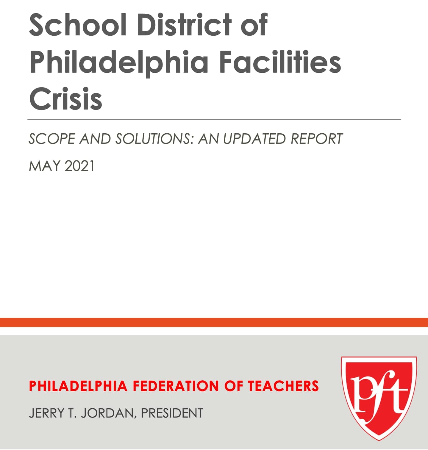 PFT Issues Report on School Facilities: Scope and Solutions